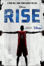 Nonton film Rise (2022) terbaru di Dutamovie21