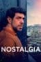Nonton film Nostalgia (2022) terbaru di Dutamovie21