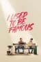 Nonton film I Used to Be Famous (2022) terbaru di Dutamovie21