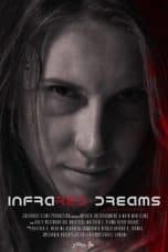 Nonton film Infrared Dreams (2022) terbaru di Dutamovie21
