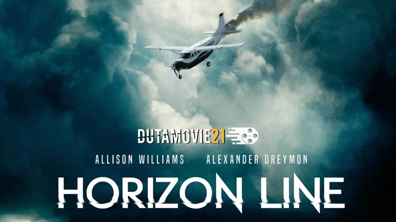 Nonton film Horizon Line: Aksi Tegang Dalam Pesawat terbaru di Dutamovie21