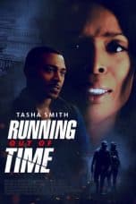 Nonton film Running Out of Time (2018) terbaru di Dutamovie21 Nonton film Running Out of Time (2018) terbaru di Dutamovie21