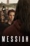 Nonton film Messiah (2020) terbaru di Dutamovie21 Nonton film Messiah (2020) terbaru di Dutamovie21