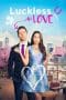 Nonton film Luckless in Love (2023) terbaru di Dutamovie21