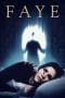 Nonton film Faye (2021) terbaru di Dutamovie21