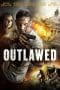 Nonton film Outlawed (2018) terbaru di Dutamovie21 Nonton film Outlawed (2018) terbaru di Dutamovie21