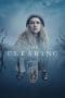 Nonton film The Clearing (2023) terbaru di Dutamovie21