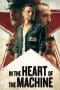 Nonton film In the Heart of the Machine (2022) terbaru di Dutamovie21 Nonton film In the Heart of the Machine (2022) terbaru di Dutamovie21