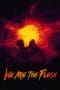 Nonton film We Are the Flesh (Tenemos la carne) (2016) terbaru di Dutamovie21 Nonton film We Are the Flesh (Tenemos la carne) (2016) terbaru di Dutamovie21