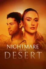 Nonton film Nightmare in the Desert (2024) terbaru di Dutamovie21