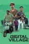 Nonton film Digital Village (2023) terbaru di Dutamovie21
