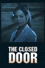 Nonton film The Closed Door (2014) terbaru di Dutamovie21