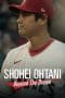 Nonton film Shohei Ohtani: Beyond the Dream (2023) terbaru di Dutamovie21 Nonton film Shohei Ohtani: Beyond the Dream (2023) terbaru di Dutamovie21