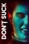 Nonton film Don’t Suck (2023) terbaru di Dutamovie21