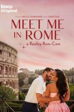 Nonton film Meet Me in Rome (2024) terbaru di Dutamovie21