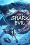 Nonton film SHARK EVIL (2023) terbaru di Dutamovie21