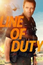 Nonton film Line of Duty (2019) terbaru di Dutamovie21