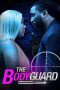 Nonton film The Bodyguard (2023) terbaru di Dutamovie21