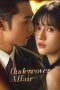 Nonton film Undercover Affair (2024) terbaru di Dutamovie21 Nonton film Undercover Affair (2024) terbaru di Dutamovie21