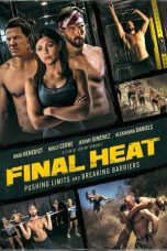 Nonton film Final Heat (2024) terbaru di Dutamovie21