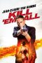 Nonton film Kill ‘em All (2017) terbaru di Dutamovie21