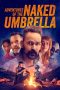 Nonton film Adventures of the Naked Umbrella (2023) terbaru di Dutamovie21 Nonton film Adventures of the Naked Umbrella (2023) terbaru di Dutamovie21