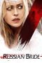 Nonton film The Russian Bride (2019) terbaru di Dutamovie21 Nonton film The Russian Bride (2019) terbaru di Dutamovie21
