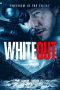 Nonton film Whiteout (2023) terbaru di Dutamovie21