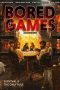 Nonton film Bored Games (2024) terbaru di Dutamovie21