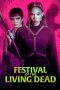 Nonton film Festival of the Living Dead (2024) terbaru di Dutamovie21 Nonton film Festival of the Living Dead (2024) terbaru di Dutamovie21