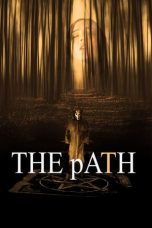 Nonton film The Path (2024) terbaru di Dutamovie21