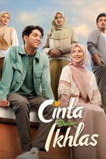 Nonton film Cinta Dalam Ikhlas (2024) terbaru di Dutamovie21
