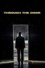 Nonton film Through the Door (2024) terbaru di Dutamovie21