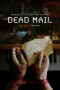 Nonton film Dead Mail (2024) terbaru di Dutamovie21