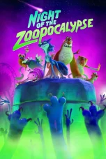 Nonton film Night of the Zoopocalypse (2025) terbaru di Dutamovie21