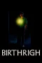 Nonton film Birthright (2024) terbaru di Dutamovie21