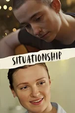 Nonton film Situationship (2025) terbaru di Dutamovie21