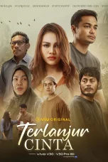 Nonton film Terlanjur Cinta (2025) terbaru di Dutamovie21