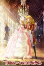 Nonton film The Rose of Versailles (2025) terbaru di Dutamovie21