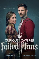 Nonton film Curious Caterer: Foiled Plans (2024) terbaru di Dutamovie21