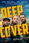 Nonton film Deep Cover (2025) terbaru di Dutamovie21