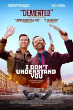 Nonton film I Don’t Understand You (2024) terbaru di Dutamovie21