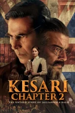 Nonton film Kesari Chapter 2: The Untold Story of Jallianwala Bagh (2025) terbaru di Dutamovie21