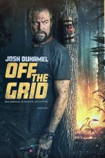 Nonton film Off the Grid (2025) terbaru di Dutamovie21