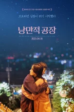 Nonton film Romantic Factory (2023) terbaru di Dutamovie21