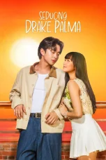 Nonton film Seducing Drake Palma (2025) terbaru di Dutamovie21