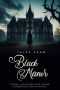 Nonton film Tales from Black Manor (2025) terbaru di Dutamovie21