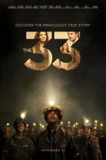 Nonton film The 33 (2015) terbaru di Dutamovie21