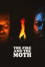 Nonton film The Fire And The Moth (2025) terbaru di Dutamovie21
