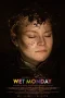 Nonton film Wet Monday (2024) terbaru di Dutamovie21